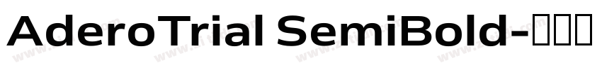 AderoTrial SemiBold字体转换